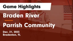 Braden River  vs Parrish Community  Game Highlights - Dec. 21, 2023