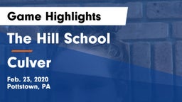 The Hill School vs Culver Game Highlights - Feb. 23, 2020