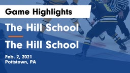 The Hill School vs The Hill School Game Highlights - Feb. 2, 2021