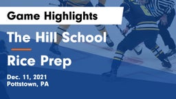 The Hill School vs Rice Prep Game Highlights - Dec. 11, 2021