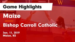 Maize  vs Bishop Carroll Catholic  Game Highlights - Jan. 11, 2019
