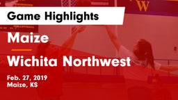 Maize  vs Wichita Northwest  Game Highlights - Feb. 27, 2019