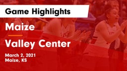 Maize  vs Valley Center  Game Highlights - March 2, 2021