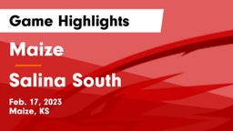 Maize  vs Salina South  Game Highlights - Feb. 17, 2023