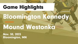 Bloomington Kennedy  vs Mound Westonka  Game Highlights - Nov. 30, 2023