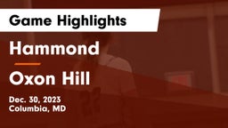 Hammond vs Oxon Hill Game Highlights - Dec. 30, 2023