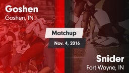 Matchup: Goshen  vs. Snider  2016