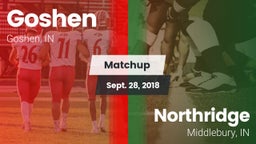 Matchup: Goshen  vs. Northridge  2018