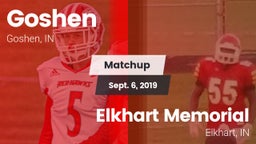 Matchup: Goshen  vs. Elkhart Memorial  2019