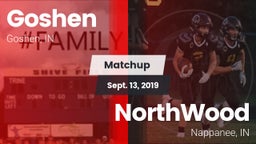 Matchup: Goshen  vs. NorthWood  2019