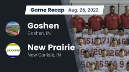 Recap: Goshen  vs. New Prairie  2022