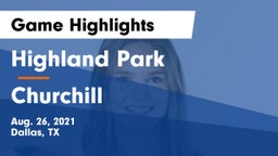 Highland Park  vs Churchill  Game Highlights - Aug. 26, 2021
