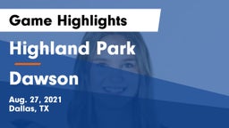 Highland Park  vs Dawson  Game Highlights - Aug. 27, 2021