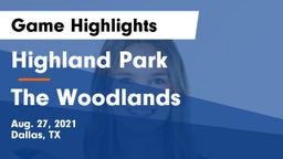 Highland Park  vs The Woodlands  Game Highlights - Aug. 27, 2021