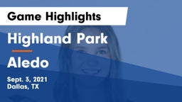 Highland Park  vs Aledo  Game Highlights - Sept. 3, 2021