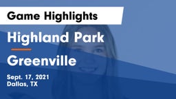 Highland Park  vs Greenville  Game Highlights - Sept. 17, 2021