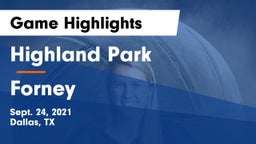 Highland Park  vs Forney  Game Highlights - Sept. 24, 2021