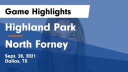 Highland Park  vs North Forney  Game Highlights - Sept. 28, 2021