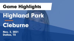 Highland Park  vs Cleburne  Game Highlights - Nov. 2, 2021