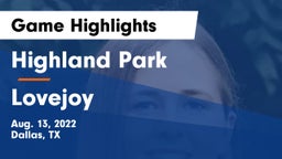 Highland Park  vs Lovejoy  Game Highlights - Aug. 13, 2022
