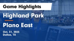 Highland Park  vs Plano East  Game Highlights - Oct. 31, 2023