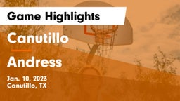 Canutillo  vs Andress  Game Highlights - Jan. 10, 2023