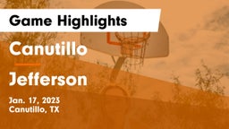 Canutillo  vs Jefferson  Game Highlights - Jan. 17, 2023