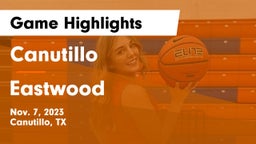 Canutillo  vs Eastwood  Game Highlights - Nov. 7, 2023