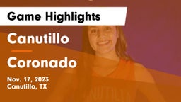 Canutillo  vs Coronado  Game Highlights - Nov. 17, 2023