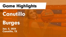 Canutillo  vs Burges  Game Highlights - Jan. 5, 2024