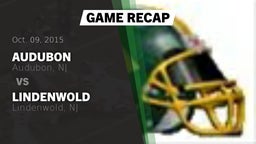 Recap: Audubon  vs. Lindenwold  2015