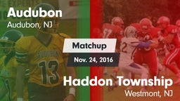 Matchup: Audubon  vs. Haddon Township  2016