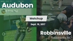 Matchup: Audubon  vs. Robbinsville  2017