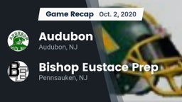 Recap: Audubon  vs. Bishop Eustace Prep  2020