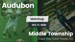 Matchup: Audubon  vs. Middle Township  2020