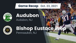 Recap: Audubon  vs. Bishop Eustace Prep  2021