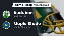 Recap: Audubon  vs. Maple Shade  2023