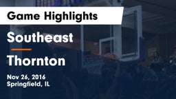 Southeast  vs Thornton  Game Highlights - Nov 26, 2016