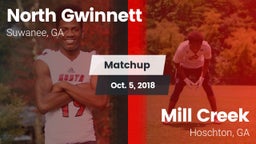 Matchup: North Gwinnett High vs. Mill Creek  2018
