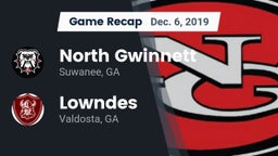 Recap: North Gwinnett  vs. Lowndes  2019