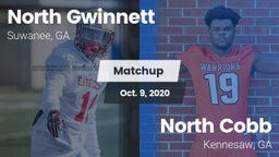 Matchup: North Gwinnett High vs. North Cobb  2020