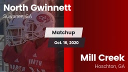 Matchup: North Gwinnett High vs. Mill Creek  2020