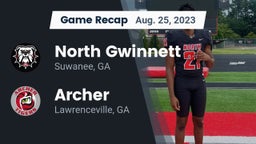 Recap: North Gwinnett  vs. Archer  2023