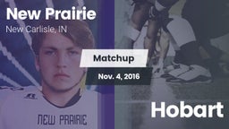 Matchup: New Prairie High vs. Hobart 2016