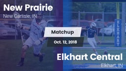 Matchup: New Prairie High vs. Elkhart Central  2018