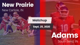 Matchup: New Prairie High vs. Adams  2020