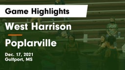 West Harrison  vs Poplarville  Game Highlights - Dec. 17, 2021