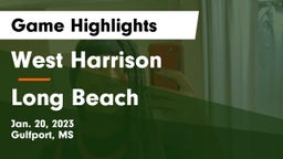 West Harrison  vs Long Beach  Game Highlights - Jan. 20, 2023