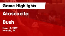 Atascocita  vs Bush  Game Highlights - Nov. 12, 2019