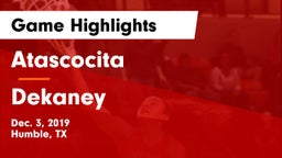 Atascocita  vs Dekaney  Game Highlights - Dec. 3, 2019